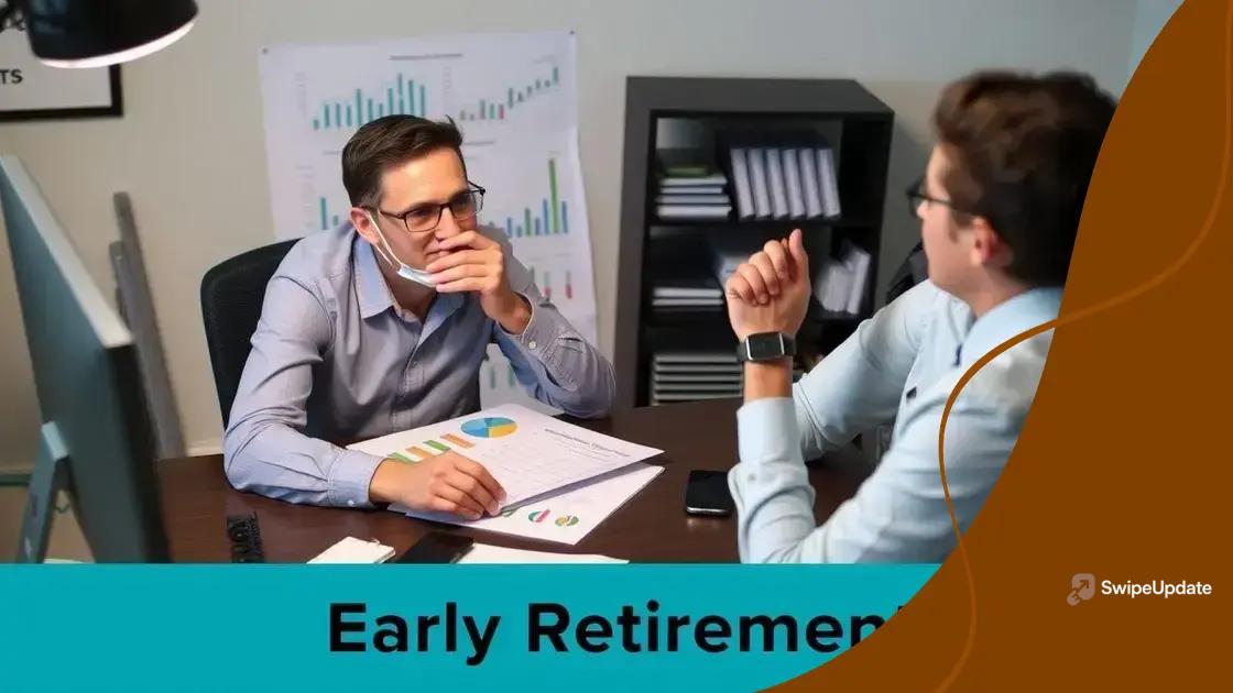 Investing wisely for early retirement