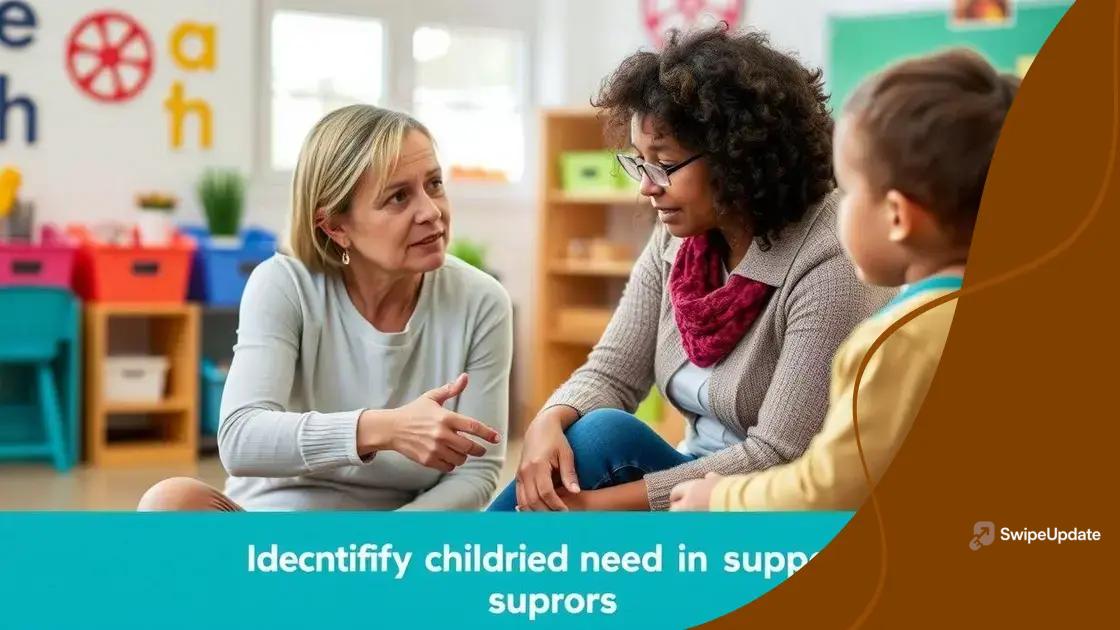 How to identify children in need of support